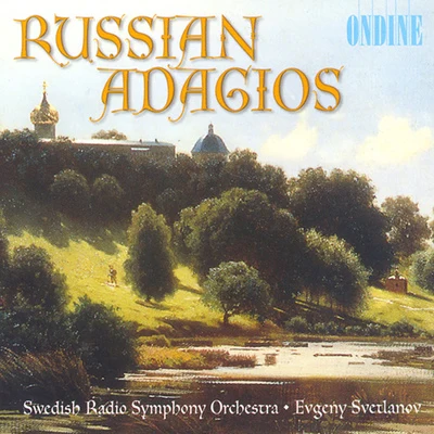 Swedish Radio Symphony Orchestra Russian Adagios