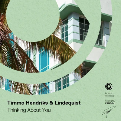 Lindequist/Timmo Hendriks Thinking About You