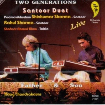 Rahul Sharma Two Generations: Santoor Duet