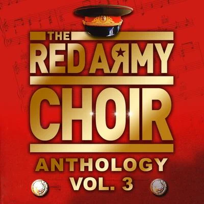 The Red Army Choir Anthology, Vol. 3