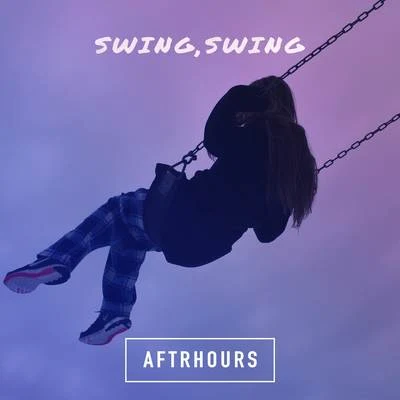 Aftrhours Swing, Swing