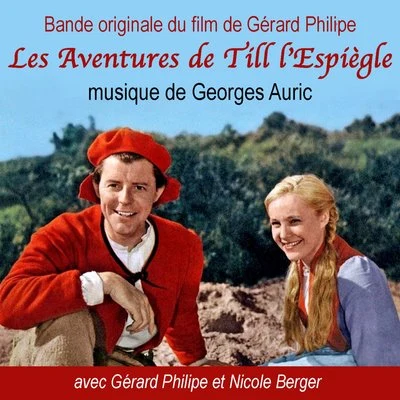 Jacques Météhen/Georges Auric Les aventures de Till LEspiègle (Bande originale du film)