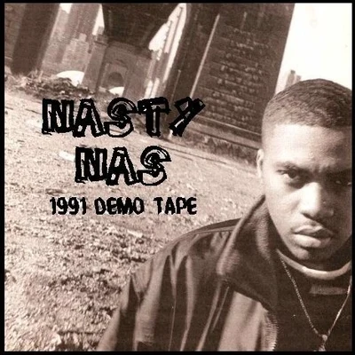 Nas Nasty Nas (Demo Tape)