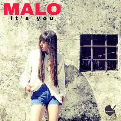 Malo Its You