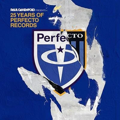 Paul Oakenfold 25 Years of Perfecto Records (Mixed by Paul Oakenfold)