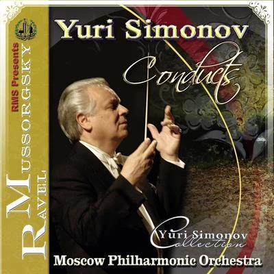 Yuri Simonov Modest Mussorgsky - Maurice Ravel