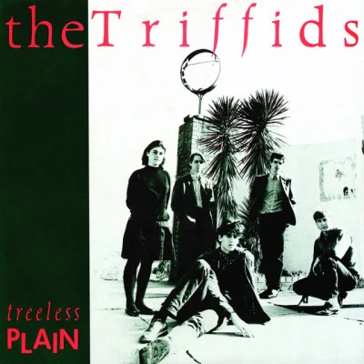 The Triffids Treeless Plain