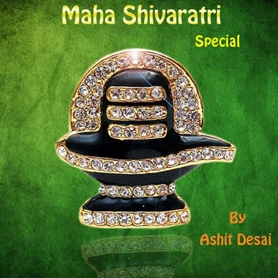 Ashit Desai Maha Shivaratri Special