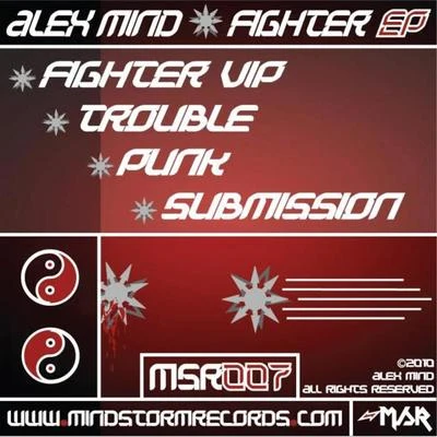 Alex Mind Fighter EP