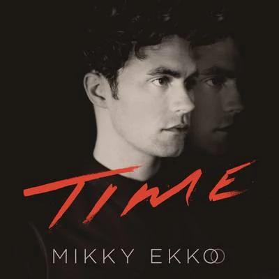 Mikky Ekko Time