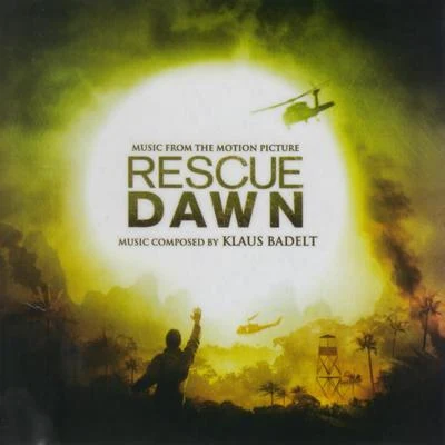 London Metropolitan Orchestra/Klaus Badelt Rescue Dawn (Original Motion Picture Soundtrack)