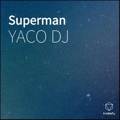 YACO DJ Superman