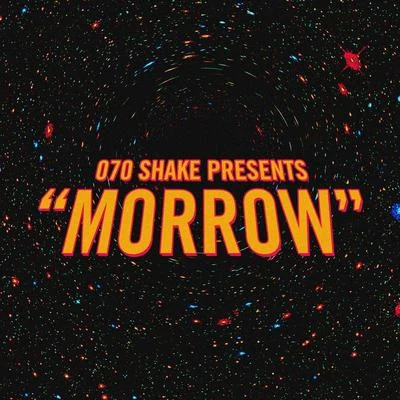 070 Shake Morrow