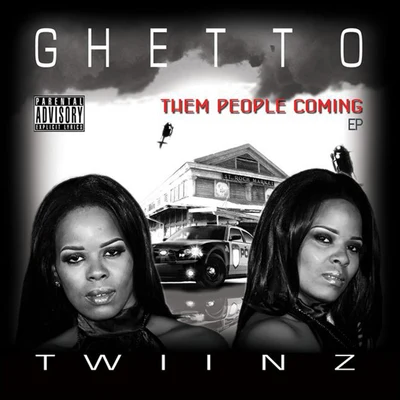 Ghetto Twiinz Them People Coming