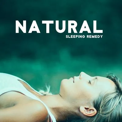 The Sleep Helpers/Música para Niños/Children Background Music Paradise Natural Sleeping Remedy - Collection of 15 Deep Relaxing Sounds of Nature for Parents and their Children for a Good Nights Sleep