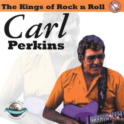 Carl Perkins Kings Of Rock N Roll