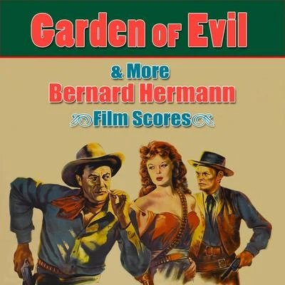 Moscow Symphony Orchestra Garden Of Evil & More Bernard Herrmann Film Scores