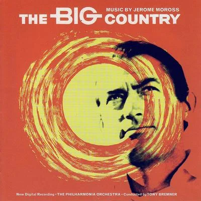 The Philharmonia Orchestra The Big Country