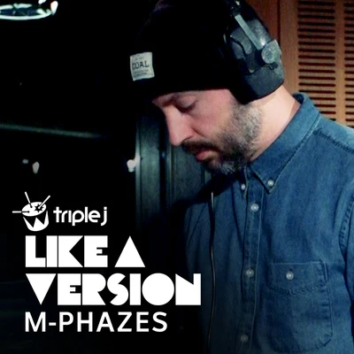 m-phazes Weathered (triple j Like A Version)