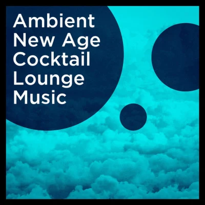 ultra lounge/Yoga/Die Lounge-Musik-Kollektive Ambient New Age Cocktail Lounge Music