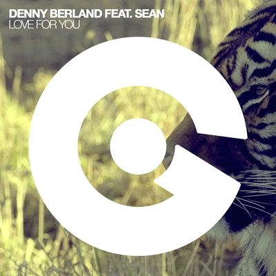 Denny Berland Love for You