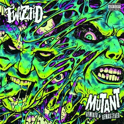 Twiztid Mutant Remixed & Remastered