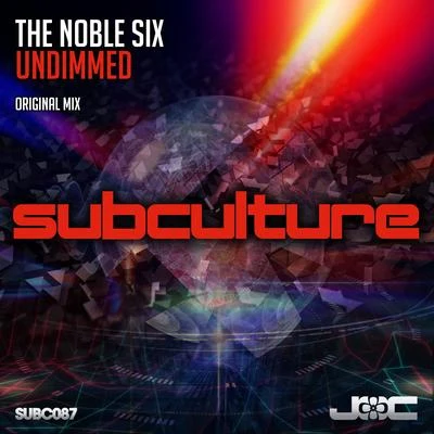 The Noble Six Undimmed