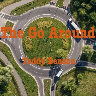 Teddy Benson The Go Around