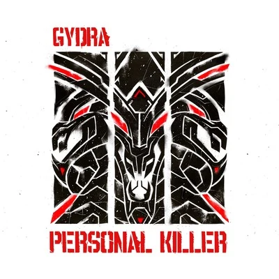 Gydra Personal Killer