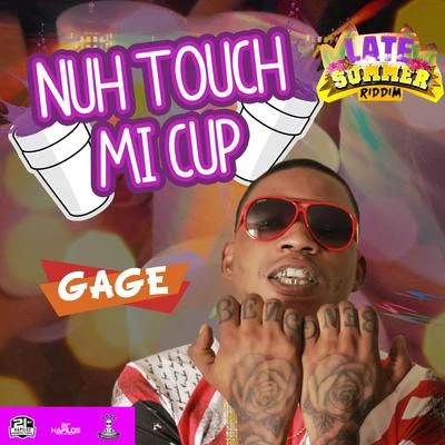 Gage Nuh Touch Mi Cup