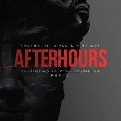 Retrohandz Afterhours (Retrohandz & Stereoliez Remix)