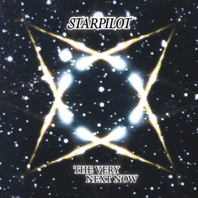 Starpilot The Very Next Now