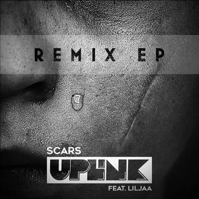 Liljaa/Uplink Scars Remix EP