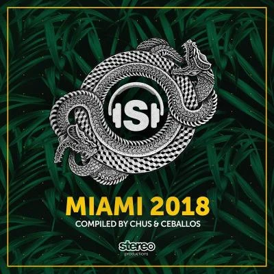 Chus & Ceballos Miami 2018