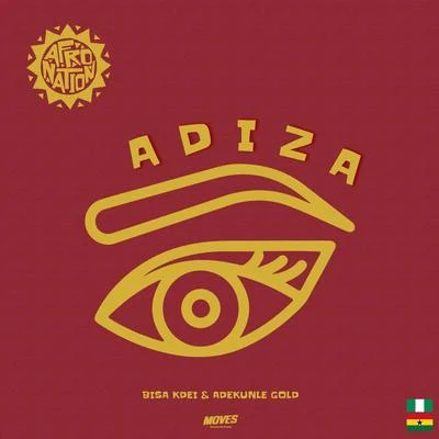 Bisa Kdei/Afro Nation/AdeKunle Gold Adiza