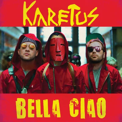 karetus Bella Ciao