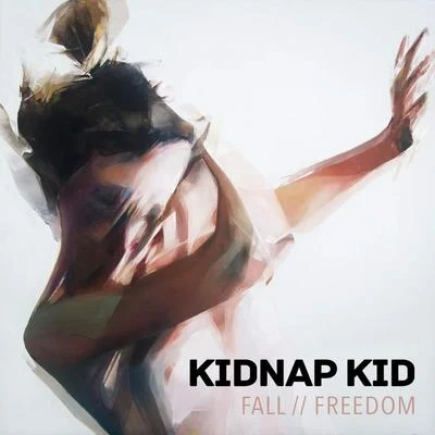 Kidnap FallFreedom