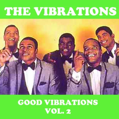 The Vibrations Good Vibrations, Vol. 2