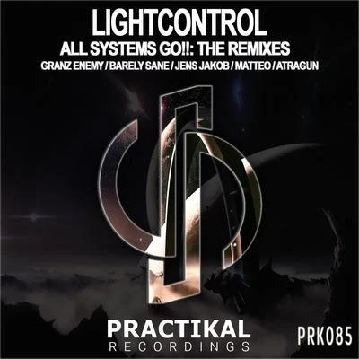 LightControl All Systems Go!!: The Remixes