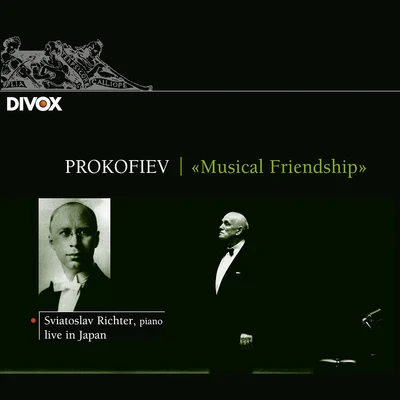 Sviatoslav Richter PROKOFIEV: Piano Sonatas Nos. 6, 9Pieces from CinderellaPiano Pieces (Musical Friendship) (Richter Live in Japan, 1980-1981)