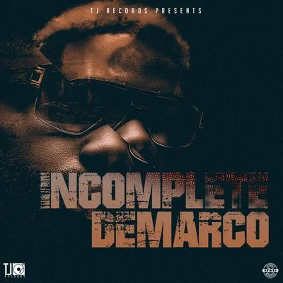 DeMarco Incomplete