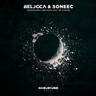 Soneec/Belocca Chupakamra (Belocca 2017 Re-Vision)