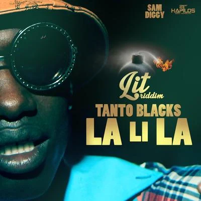 Tanto Blacks La Li La - Single