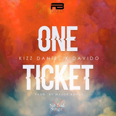 Kizz Daniel One Ticket