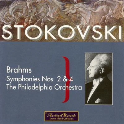 The Philadelphia Orchestra/Léopold Stokowski Brahms: symphonies no是 2 4