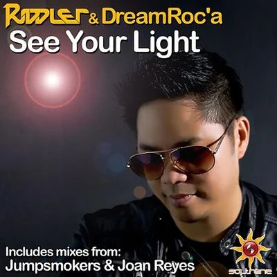 Riddler/DreamRoca Soltrenz SoundStage: See Your Light