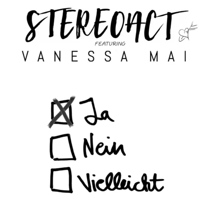 Stereoact/Vanessa Mai Ja Nein Vielleicht