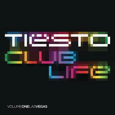 Tiesto Club Life - Volume One Las Vegas (Unmixed)