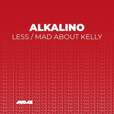 Alkalino LessMad About Kelly