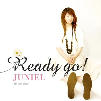 JUNIEL Ready go!